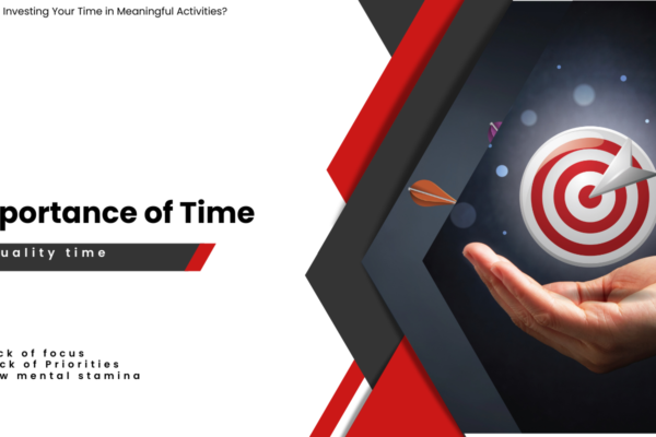 Importance of time