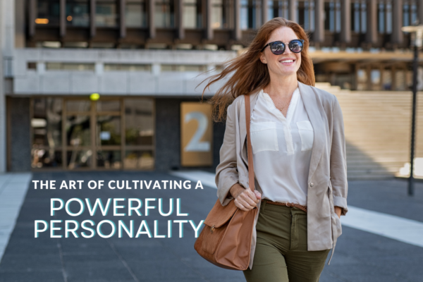 Powerful Personality